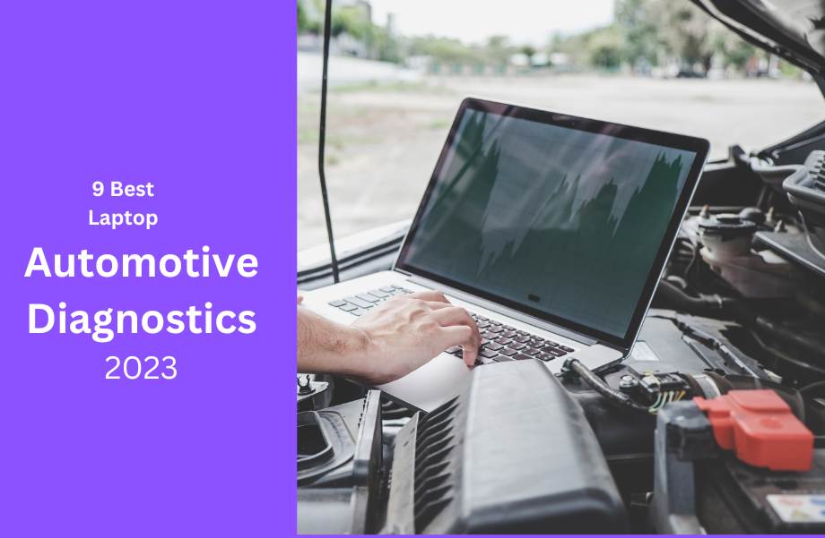 Best Laptop For Automotive Diagnostics