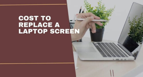 Cost to replace laptop screen