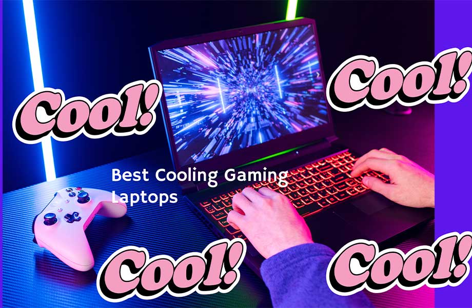 Best Cooling Gaming Laptops