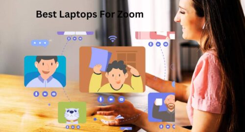 Best Laptops For Zoom