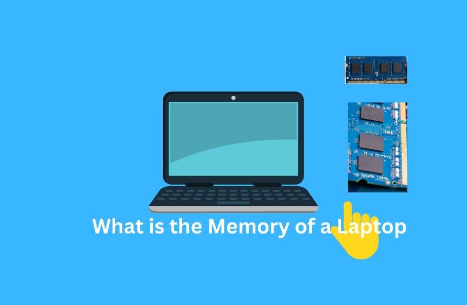 What is the Memory of a Laptop (1)