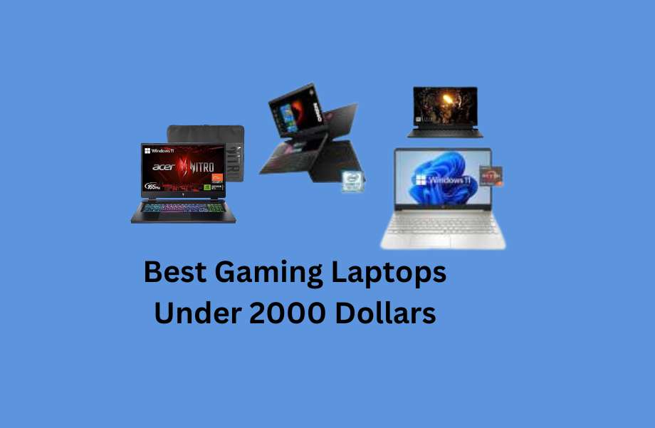 Best Gaming Laptops Under 2000 Dollars