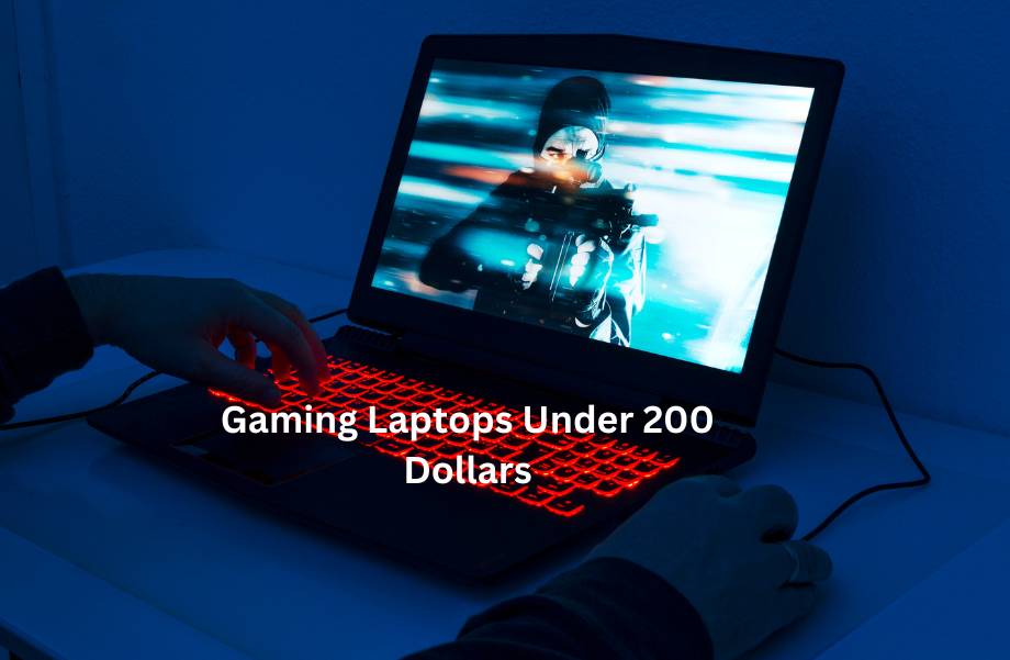 Gaming Laptops Under 200 Dollars